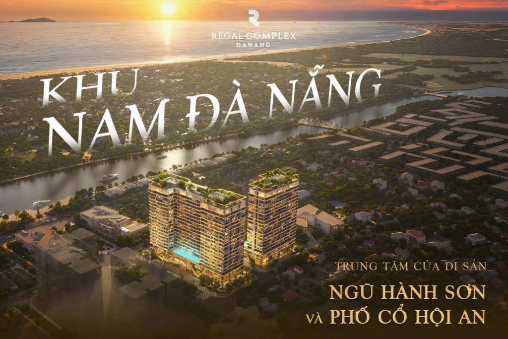 Regal Complex - Khu phức hợp hạng sang đầu tiên tại Đà Nẵng