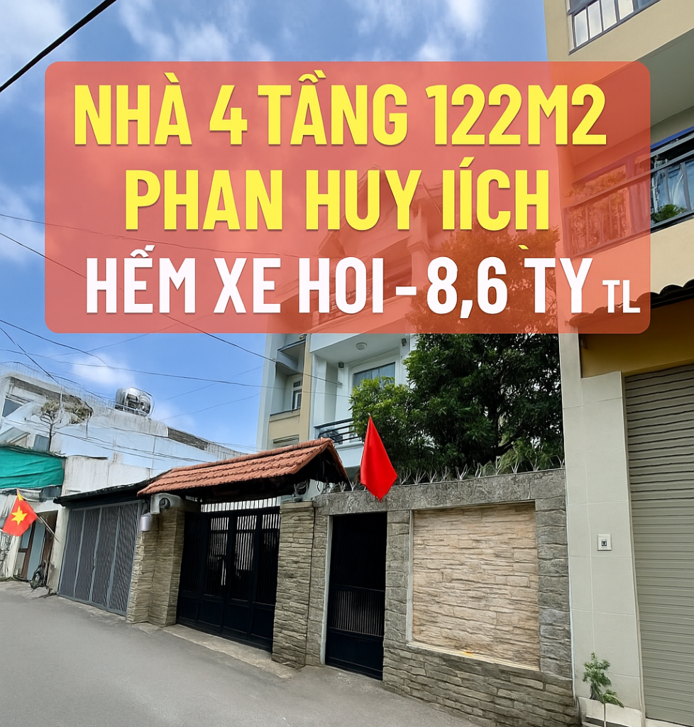 Bán nhà hẻm xe hơi Phan Huy Ích Gò Vấp, gần Emart, 122m², 4 tầng BTCT, sân vườn thoáng, 8.6 tỷ TL