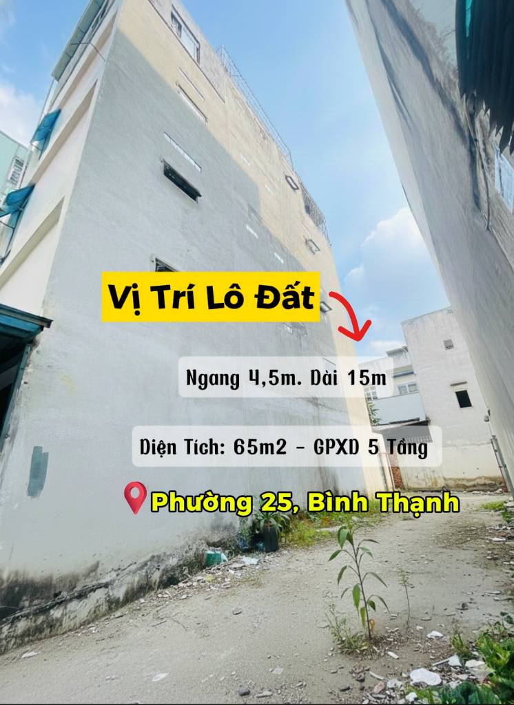 SIÊU PHẨM, BÁN ĐẤT BÌNH THẠNH, TIỆN XÂY CHDV, 65M2, GPXD 5 TẦNG, 4,5X15M, CHỈ 7,5 TỶ