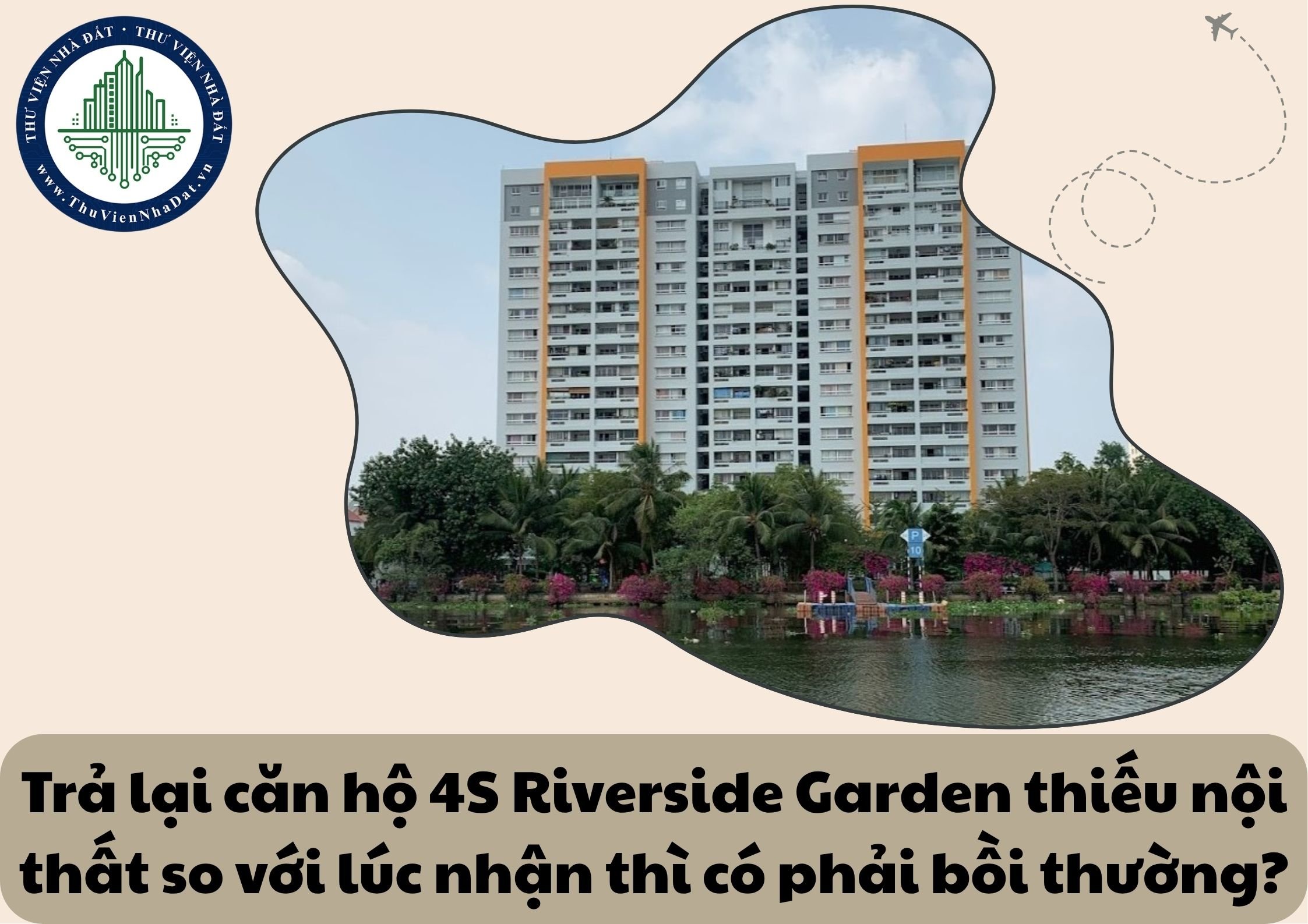Trả lại căn hộ chung cư 4S Riverside Garden thiếu nội thất so với ban đầu khi bàn giao, bên thuê có trách nhiệm bồi thường không?