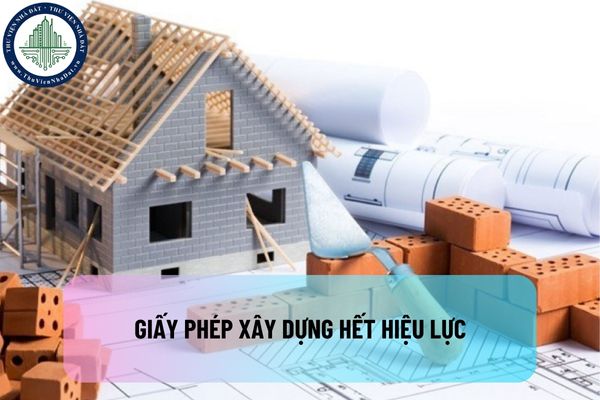 Giấy phép xây dựng hết hiệu lực khởi công xây dựng mà chưa khởi công thì có được gia hạn không?