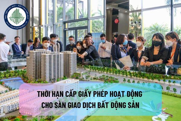 https://cdn.thuviennhadat.vn/upload/bds/LNH/thoi-han-cap-phep-san-giao-dich.jpg