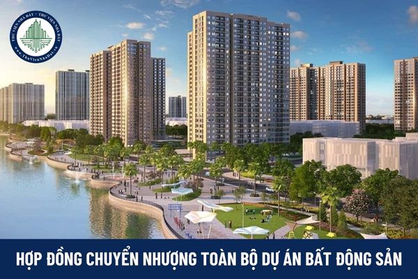 Doanh nghiệp có bắt buộc phải công chứng hợp đồng chuyển nhượng toàn bộ dự án bất động sản?