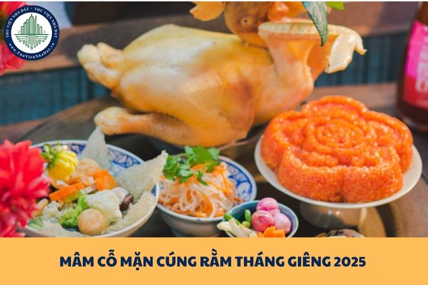 Mâm cỗ mặn cúng Rằm Tháng Giêng 2025 gồm những gì? Rằm Tháng Giêng 2025 người lao động có được nghỉ làm?
