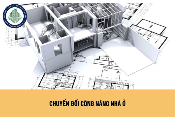 Chuyển đổi công năng nhà ở cần tuân theo nguyên tắc nào theo quy định?