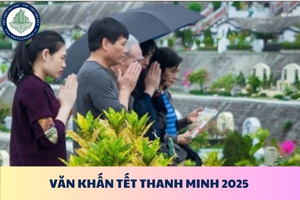 Văn khấn Tết Thanh Minh 2025 đầy đủ chi tiết