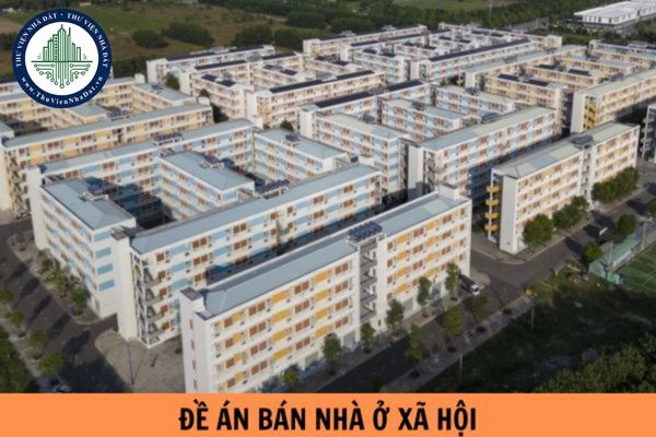 Nội dung Đề án bán nhà ở xã hội thuộc tài sản công có bao gồm lí do bán hay không?