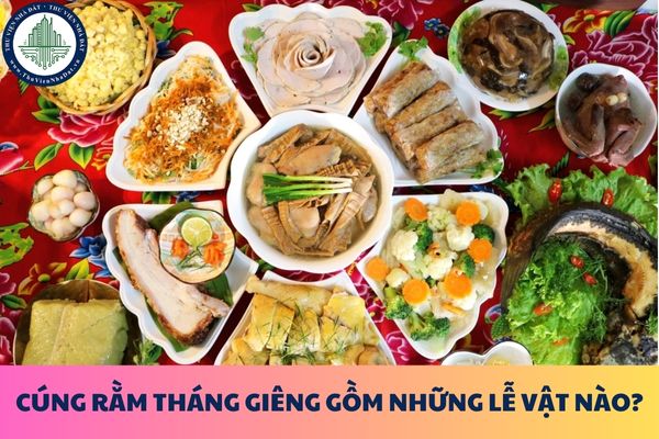 Cúng Rằm tháng Giêng gồm những lễ vật nào? Quy định về quyền tự do tín ngưỡng, tôn giáo như thế nào?