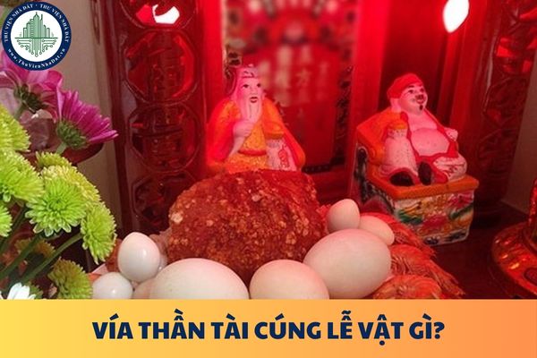 Vía thần tài cúng lễ vật gì? Ngày vía Thần Tài có được nghỉ làm hay không?