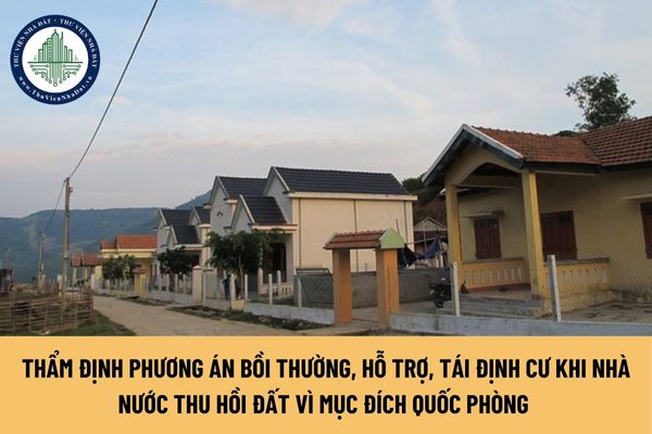 Trách nhiệm thẩm định phương án bồi thường, hỗ trợ, tái định cư khi Nhà nước thu hồi đất vì mục đích quốc phòng tại tỉnh Sơn La