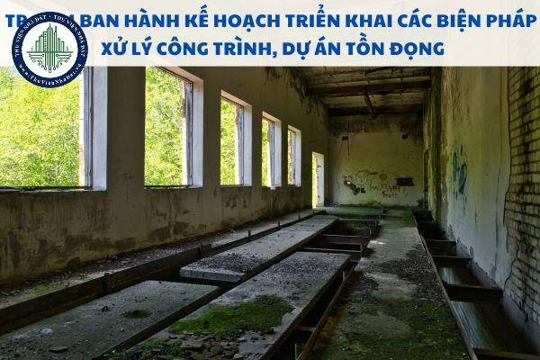TP.HCM ban hành kế hoạch triển khai các biện pháp xử lý công trình, dự án tồn đọng