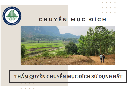 Thẩm quyền cho phép chuyển mục đích sử dụng đất