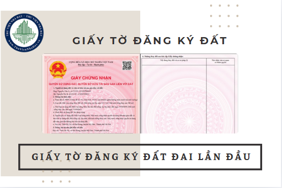 Giấy tờ đăng ký đất đai, tài sản gắn liền với đất lần đầu đối với cá nhân đang sử dụng đất gồm những gì?