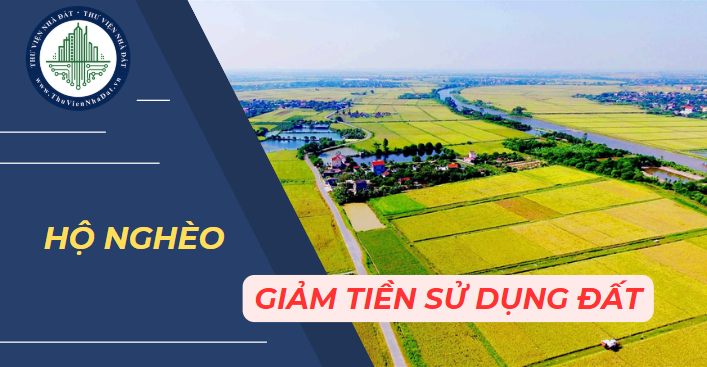 ống ở TPHCM nhưng thuộc hộ nghèo có được giảm tiền sử dụng đất không? (Hình ảnh từ Internet)