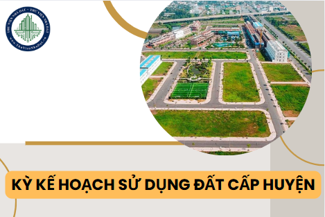 Kỳ kế hoạch sử dụng đất hằng năm cấp huyện là bao nhiêu năm?