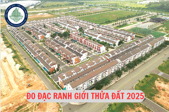 Một số lưu ý về việc đo đạc ranh giới thửa đất tại thực địa 2025