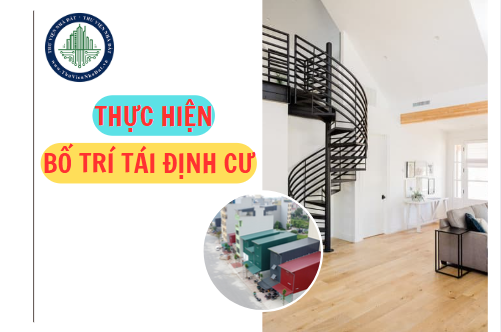 Hướng dẫn lập và thực hiện bố trí tái định cư 2025 (Hình ảnh từ Internet)