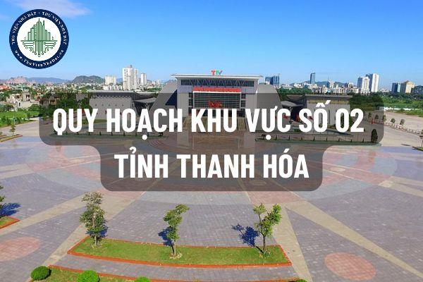 Thanh Hóa: UBND tỉnh phê duyệt Quy hoạch phân khu Khu số 02 thuộc Quy hoạch chung đô thị Thanh Hoá