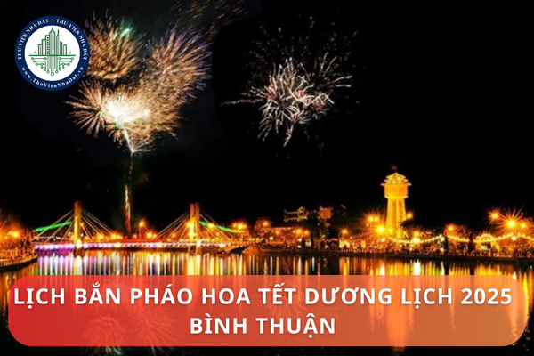 Lịch bắn pháo hoa Tết Dương lịch 2025 tại Bình Thuận