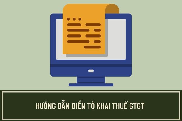 Hướng dẫn điền tờ khai thuế GTGT theo mẫu 04/GTGT đối với người nộp thuế tính theo phương pháp trực tiếp trên doanh thu?