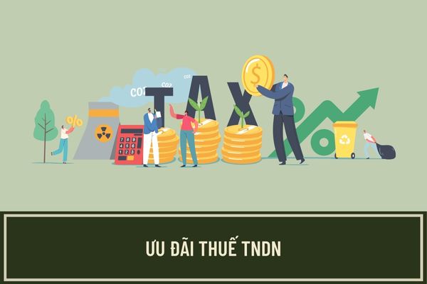 Điều kiện áp dụng ưu đãi thuế TNDN là gì? Đầu tư dự án mới có được hưởng chính sách ưu đãi thuế thu nhập doanh nghiệp không?