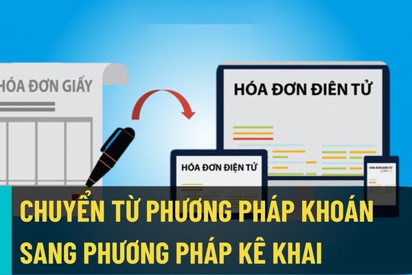 Khi chuyển từ phương pháp khoán sang phương pháp kê khai thuế thì hàng tồn kho được xác định sử dụng hóa đơn như thế nào?