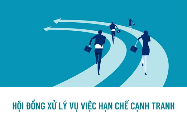 Hội đồng xử lý vụ việc hạn chế cạnh tranh là gì? Nhiệm vụ của Hội đồng xử lý vụ việc hạn chế cạnh tranh trong tố tụng cạnh là gì?