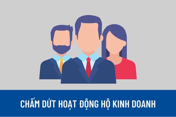 Hộ kinh doanh có phải thông báo khi chấm dứt hoạt động không? Hộ kinh doanh chấm dứt hoạt động không thông báo sẽ bị phạt bao nhiêu tiền?