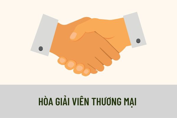 Tiêu chuẩn để trở thành hòa giải viên thương mại là gì? Hòa giải viên thương mại không được thực hiện những hành vi nào?