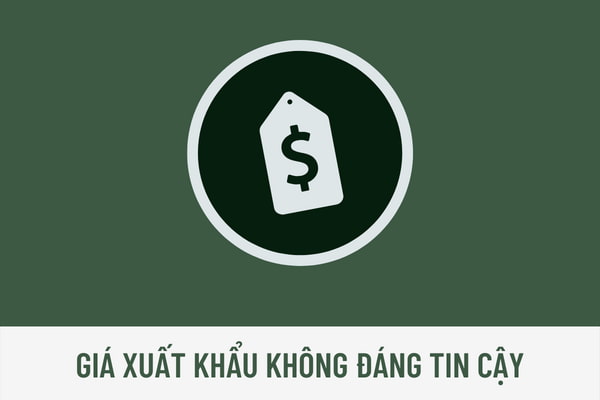 Giá xuất khẩu được xem là không đáng tin cậy trong trường hợp nào? Biên độ bán phá giá được xác định như thế nào?