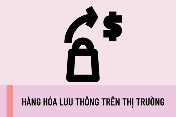 Hàng hóa lưu thông trên thị trường phải được người bán hàng thực hiện các yêu cầu về quản lý chất lượng nào?