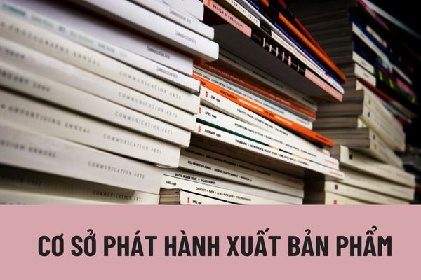 Điều kiện hoạt động đối với cơ sở phát hành xuất bản phẩm được quy định như thế nào? Trình tự, thủ tục đăng ký hoạt động phát hành xuất bản phẩm?