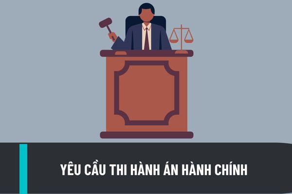 Hết thời hạn yêu cầu ra quyết định buộc thi hành án hành chính thì Tòa án có quyền trả lại đơn yêu cầu thi hành án hay không?