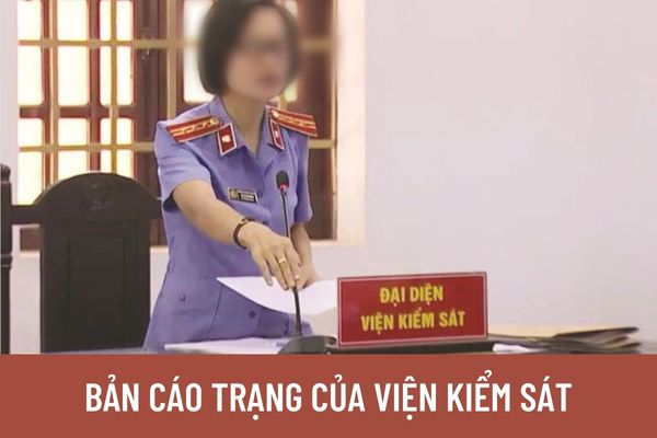 Bản cáo trạng là gì? Hồ sơ vụ án và bản cáo trạng phải được chuyển đến Tòa án trong thời gian bao lâu?