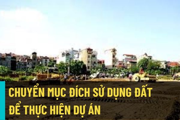 Bổ sung điều kiện chuyển mục đích sử dụng đất trồng lúa, đất rừng phòng hộ, đất rừng đặc dụng sang mục đích khác để thực hiện dự án đầu tư (Dự kiến)?