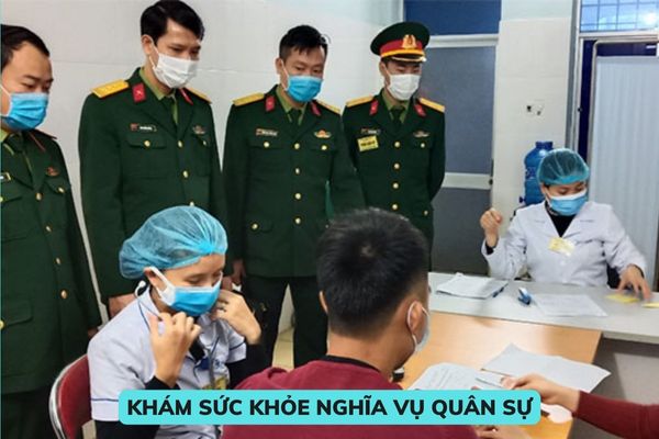 Khi khám thể lực để đi nghĩa vụ quân sự có bắt buộc phải cởi hết quần áo? Kiểm tra sức khỏe nghĩa vụ quân sự do cơ quan nào thực hiện?