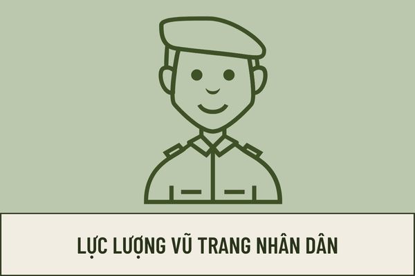 Nhiệm vụ lực lượng vũ trang nhân dân là gì? Ai là người chỉ huy Quân đội nhân dân, Công an nhân dân và Dân quân tự vệ?