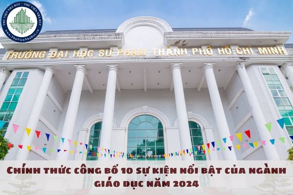 Chính thức công bố 10 sự kiện nổi bật của ngành giáo dục năm 2024