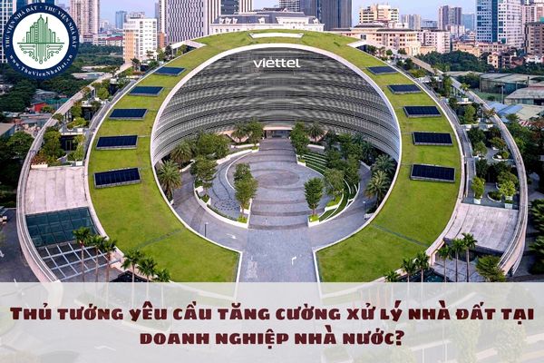 Thủ tướng yêu cầu tăng cường xử lý nhà đất tại doanh nghiệp nhà nước?