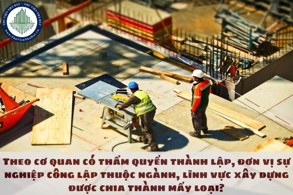 Điều kiện hợp nhất, sáp nhập đơn vị sự nghiệp công lập thuộc ngành, lĩnh vực xây dựng từ 19/02/2025?