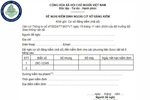 Mẫu đơn Đề nghị kiểm định ngoài cơ sở đăng kiểm từ ngày 01/01/2025?