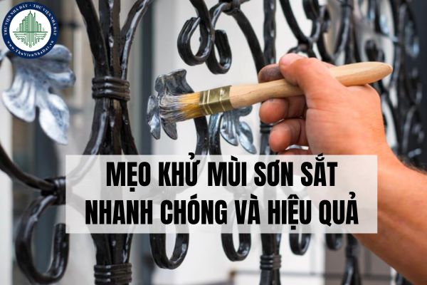 Mẹo khử mùi sơn sắt nhanh chóng và hiệu quả