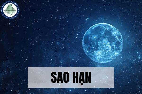 Sao hạn là gì? Hệ thống sao hạn trong tử vi sao hạn nào tốt, sao hạn nào xấu?