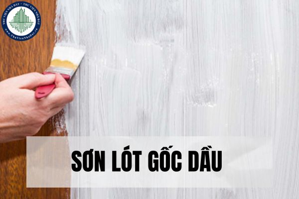 Sơn lót gốc dầu là gì? Mục đích sử dụng của sơn lót gốc dầu?