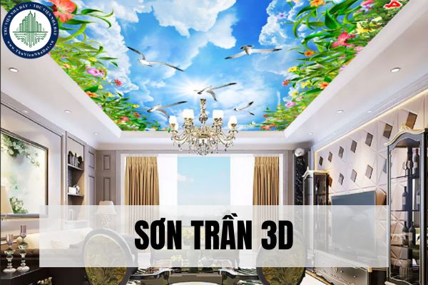 Sơn trần 3D là gì? Ưu điểm nổi bật của sơn trần 3D?