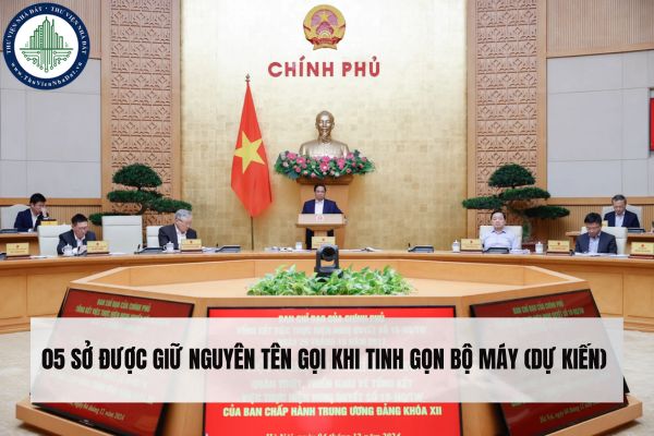 05 Sở được giữ nguyên tên gọi khi tinh gọn bộ máy (Dự kiến)