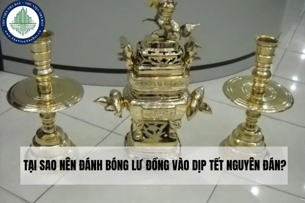 Tại sao nên đánh bóng lư đồng vào dịp Tết Nguyên Đán?