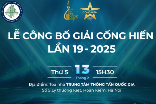 Khi nào có kết quả Giải Cống hiến năm 2025 lần thứ 19?