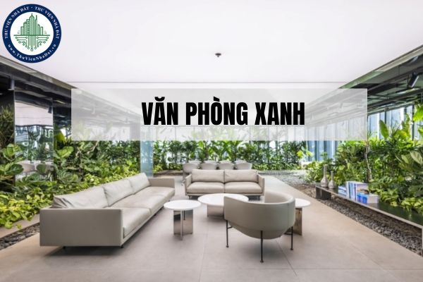 Văn phòng xanh là gì? Ưu và nhược điểm của văn phòng xanh?