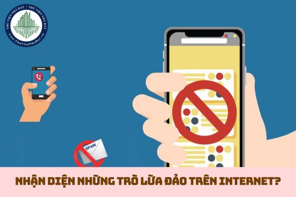 Một số cách nhận diện những trò lừa đảo trên internet? Lời giải những trò lừa đảo trên Internet SGK Tin học lớp 6 (hình từ internet)